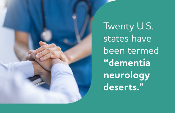 Twenty U.S. states have been termed "dementia neurology deserts."
