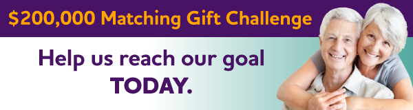 $200,000 Matching Gift Challenge: Help us reach our goal TODAY.