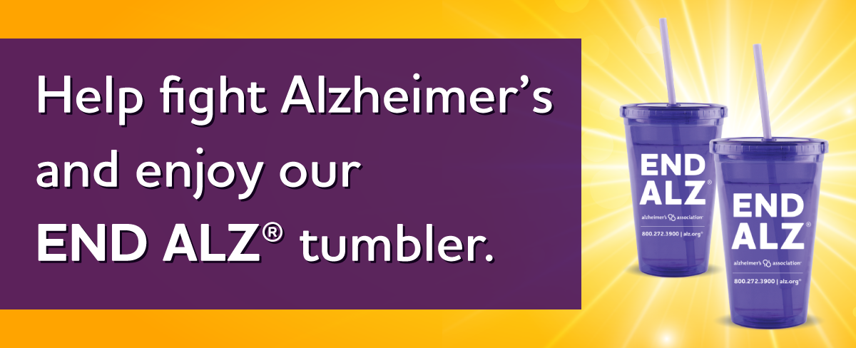 Enjoy our END ALZ tumbler with a $35 donation and stay hydrated this summer.