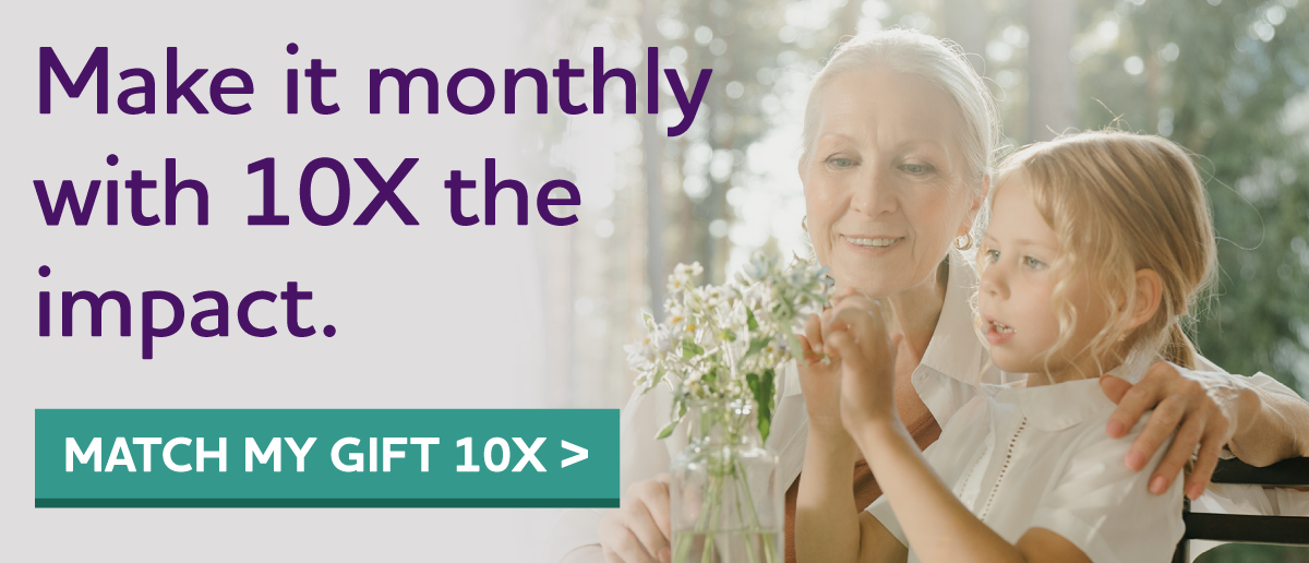 Make it monthly with 10X the impact