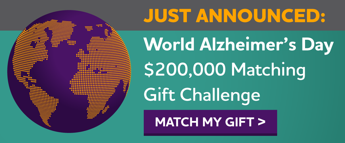 World Alzheimer's Day $200,000 Match