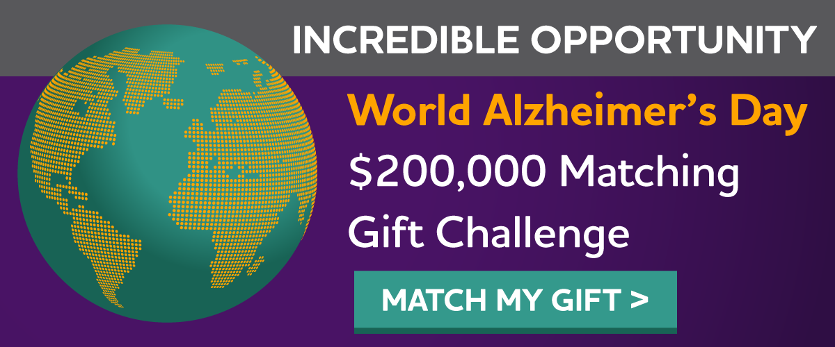 World Alzheimer's Day $200,000 Match