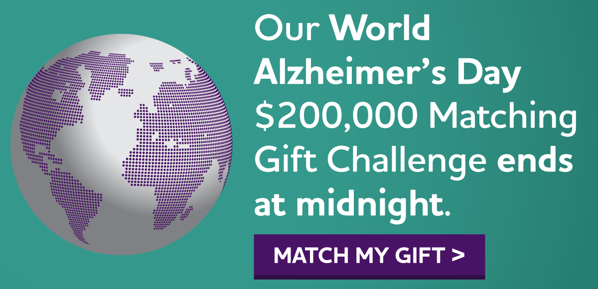 World Alzheimer's Day $200,000 Match