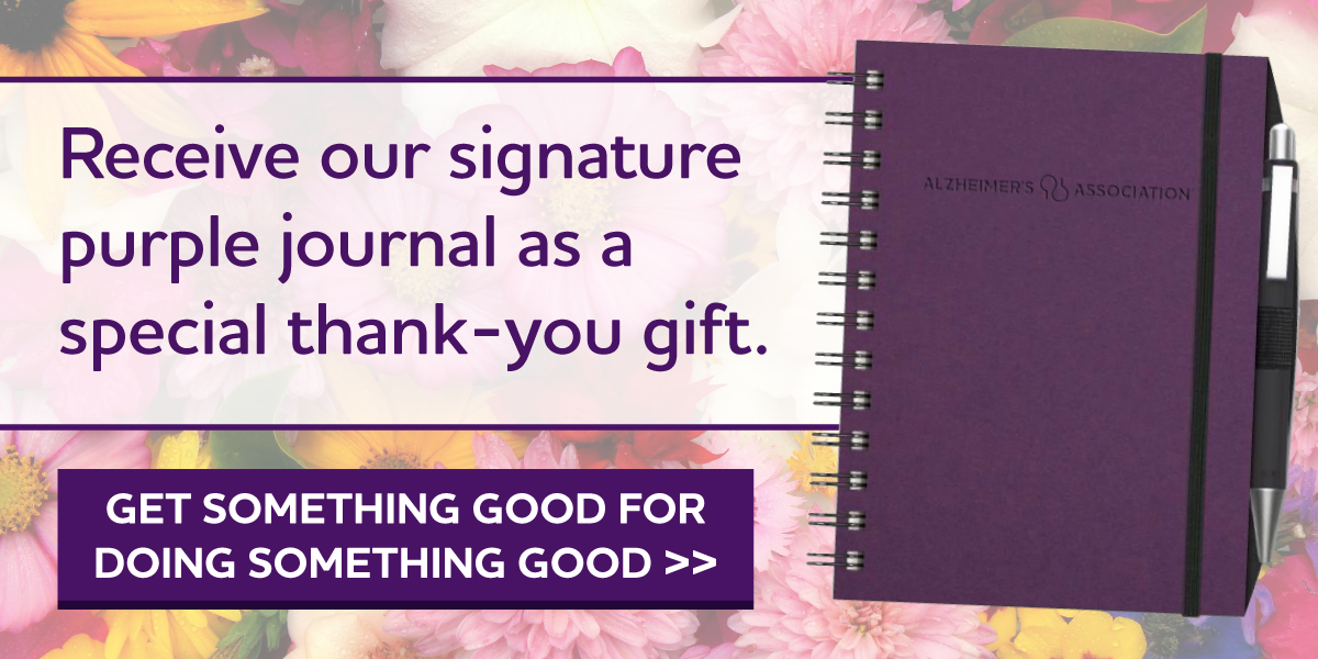 Help fight Alzheimer's and receive your purple journal.