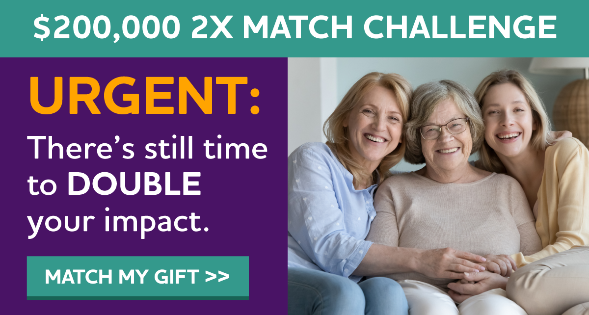 $200,000 2X Match Challenge URGENT: Double Your Impact.