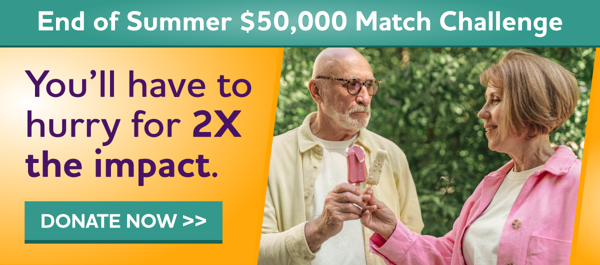 End of Summer $50,000 Matching Gift Challenge