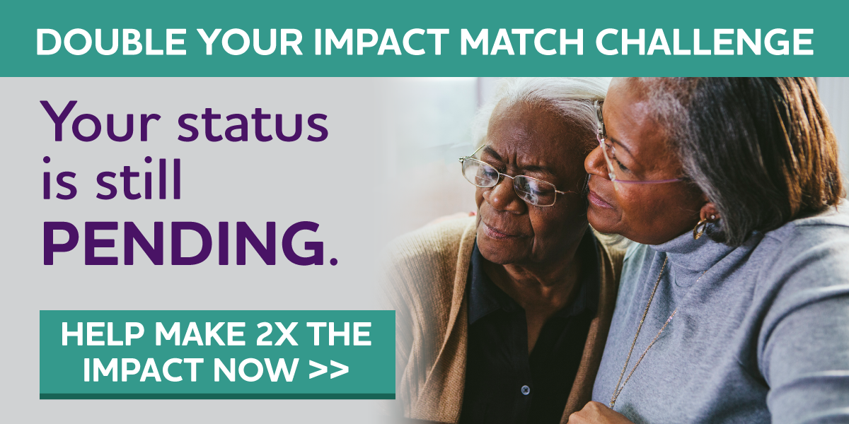 Double Your Impact Match Challenge Your status is still pending.