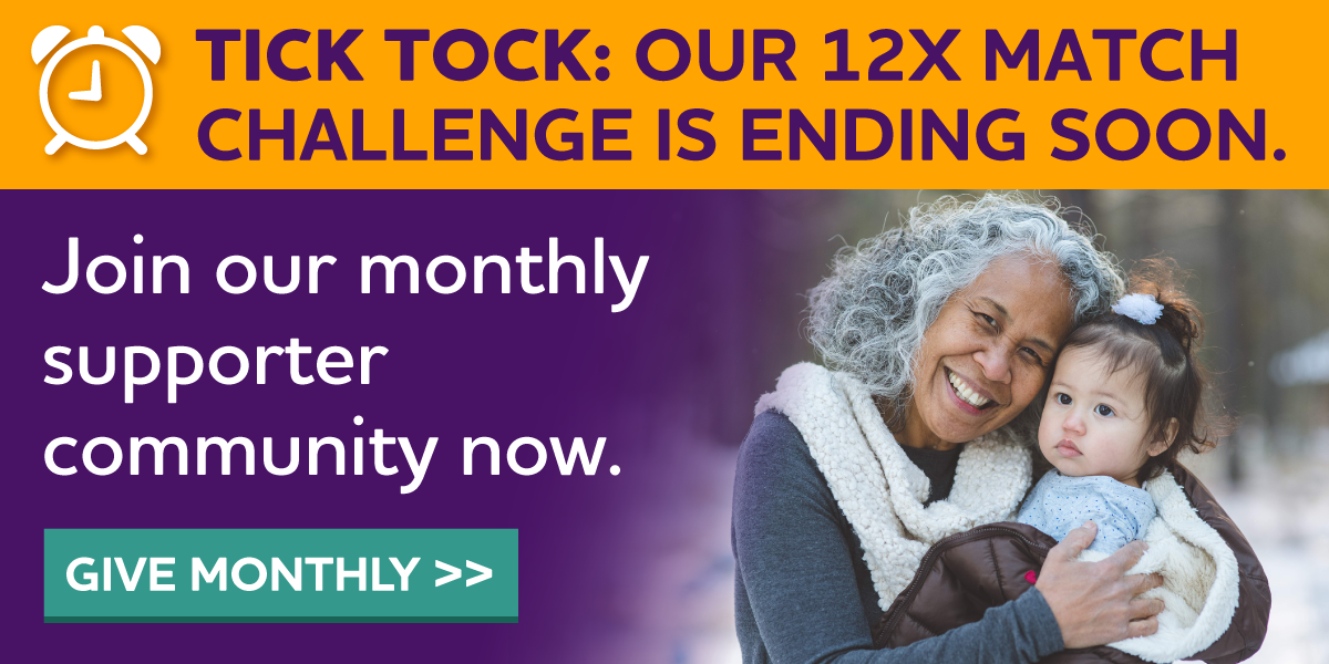 TICK TOCK: Our 12X Match Challenge is ending soon