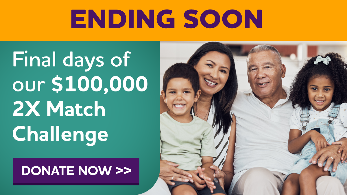 ENDING SOON Final Days of Our $100,000 2X Match Challenge.