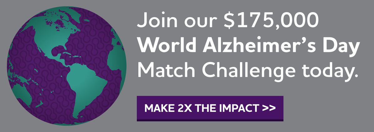 $175,000 World Alzheimer's Day Match Challenge