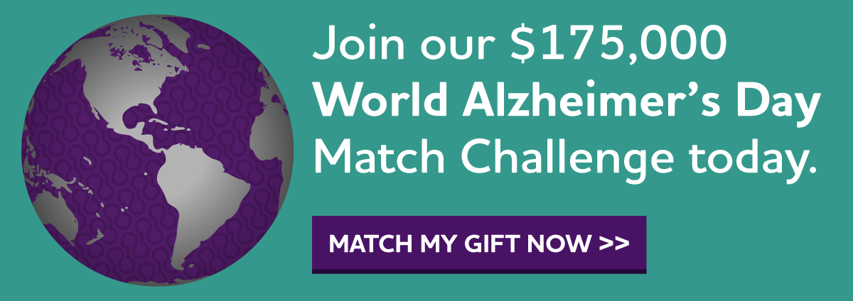 $175,000 World Alzheimer's Day Match Challenge