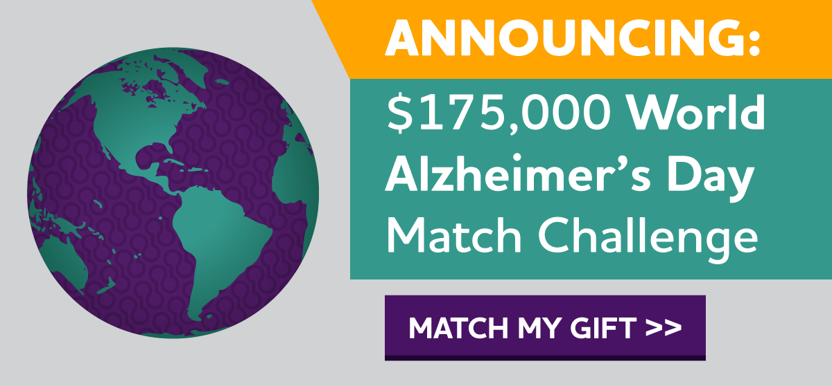 $175,000 World Alzheimer's Day Match Challenge