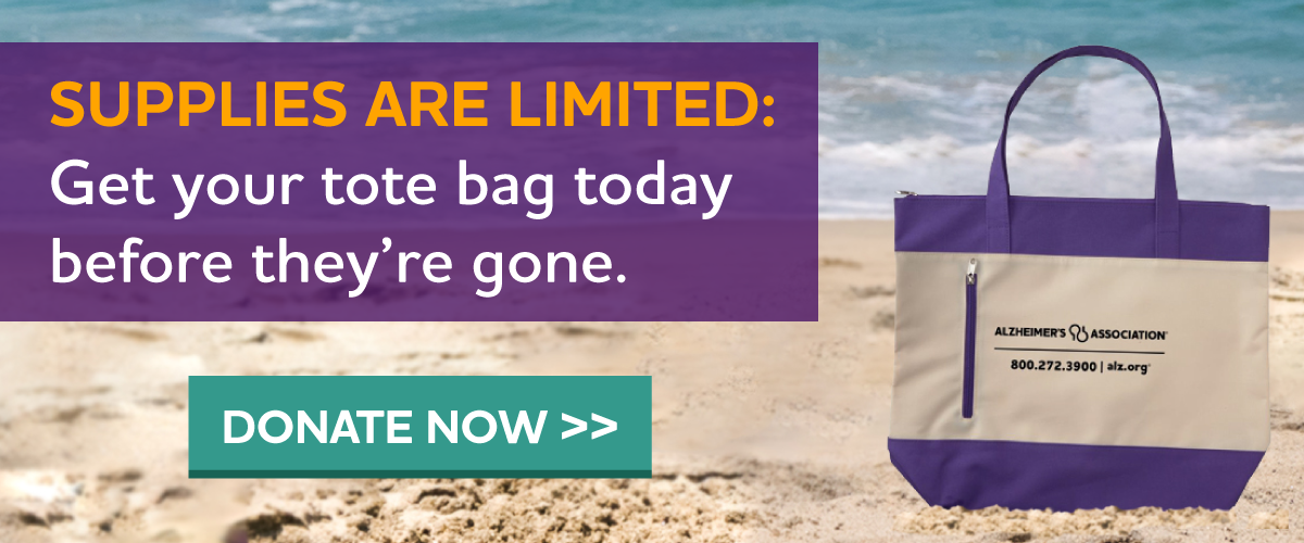 Help fight Alzheimer's and receive a tote bag