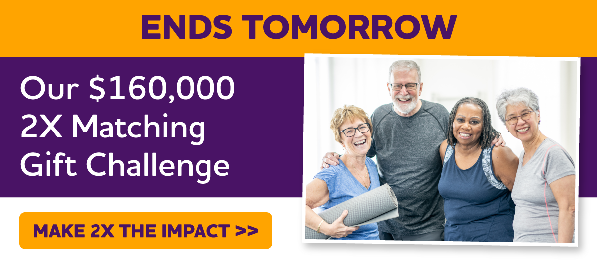 Our $160,000 2X Matching Gift Challenge Ends Tomorrow