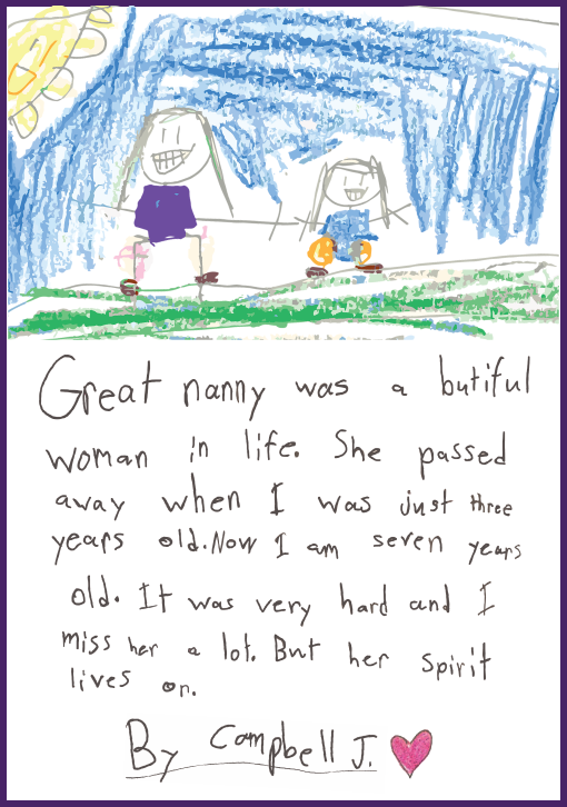 Seven-year-old Campbell, who did this drawing, still talks about her great-grandmother, whom she lost to Alzheimer's when she was three