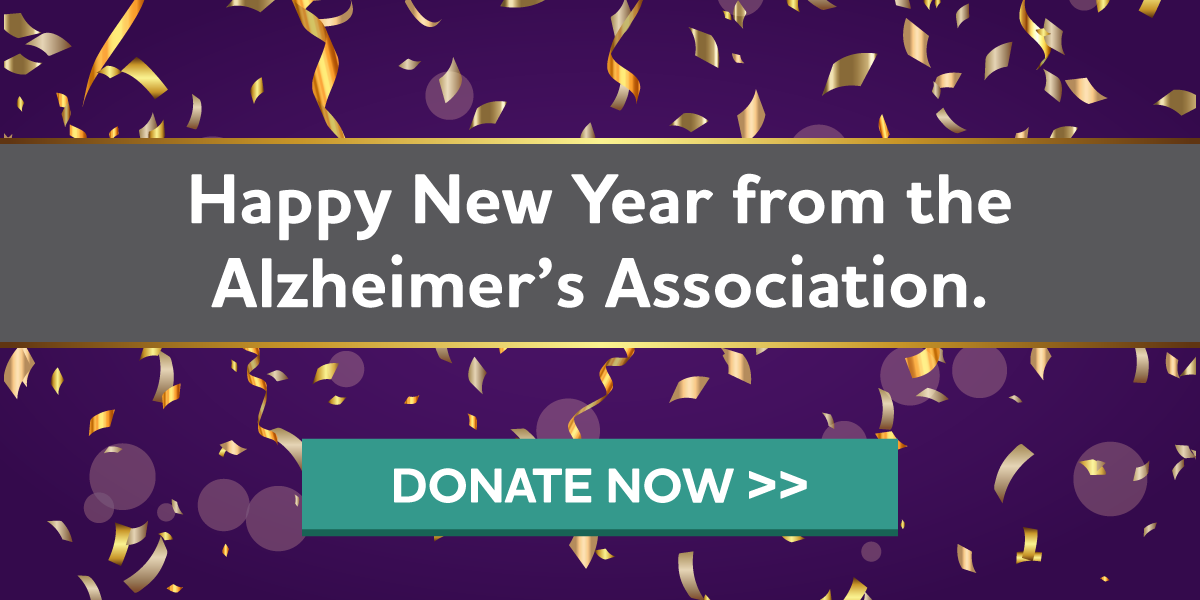 Happy New Year from the Alzheimer's Association.